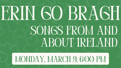 Erin Go Bragh: Songs From and About Ireland