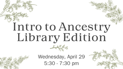 Intro to ancestry library edition