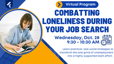 VIRTUAL: Combatting Loneliness During Your Job Search