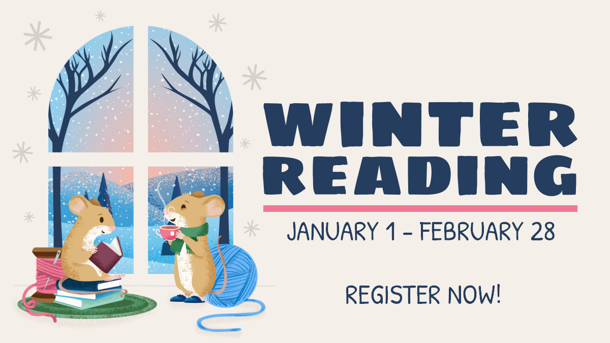 Winter Reading, January 1 - February 28