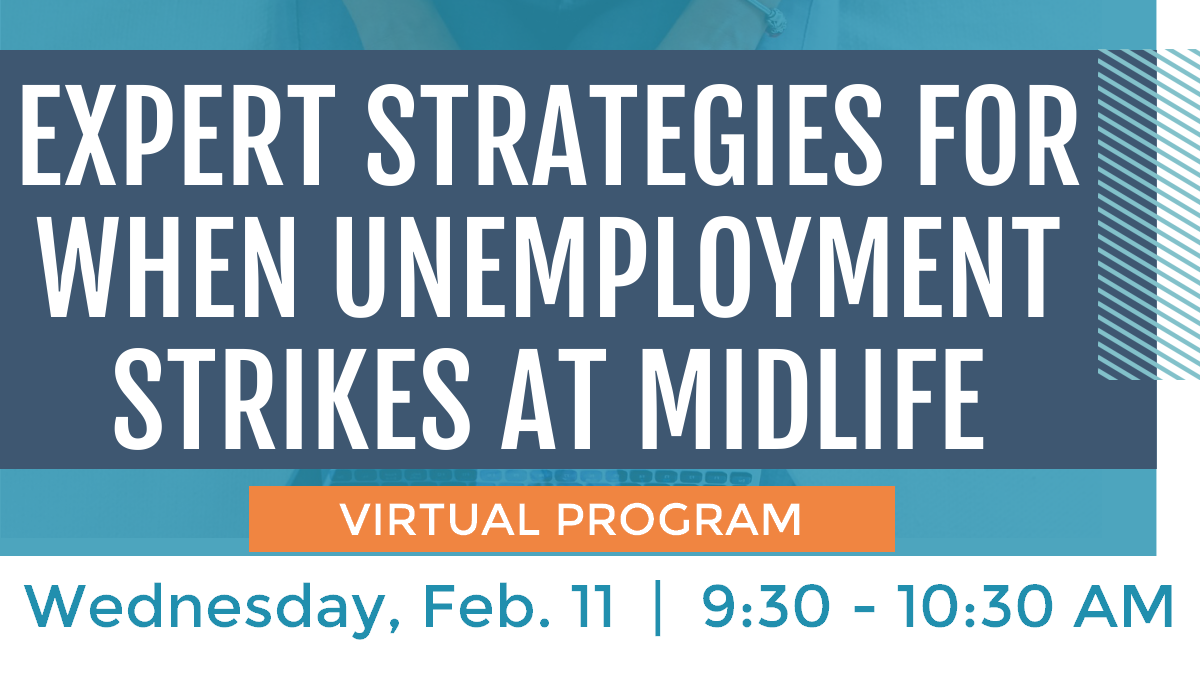 Expert Strategies When Unemployment Strikes Midlife